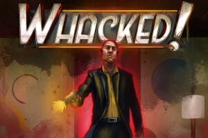Whacked