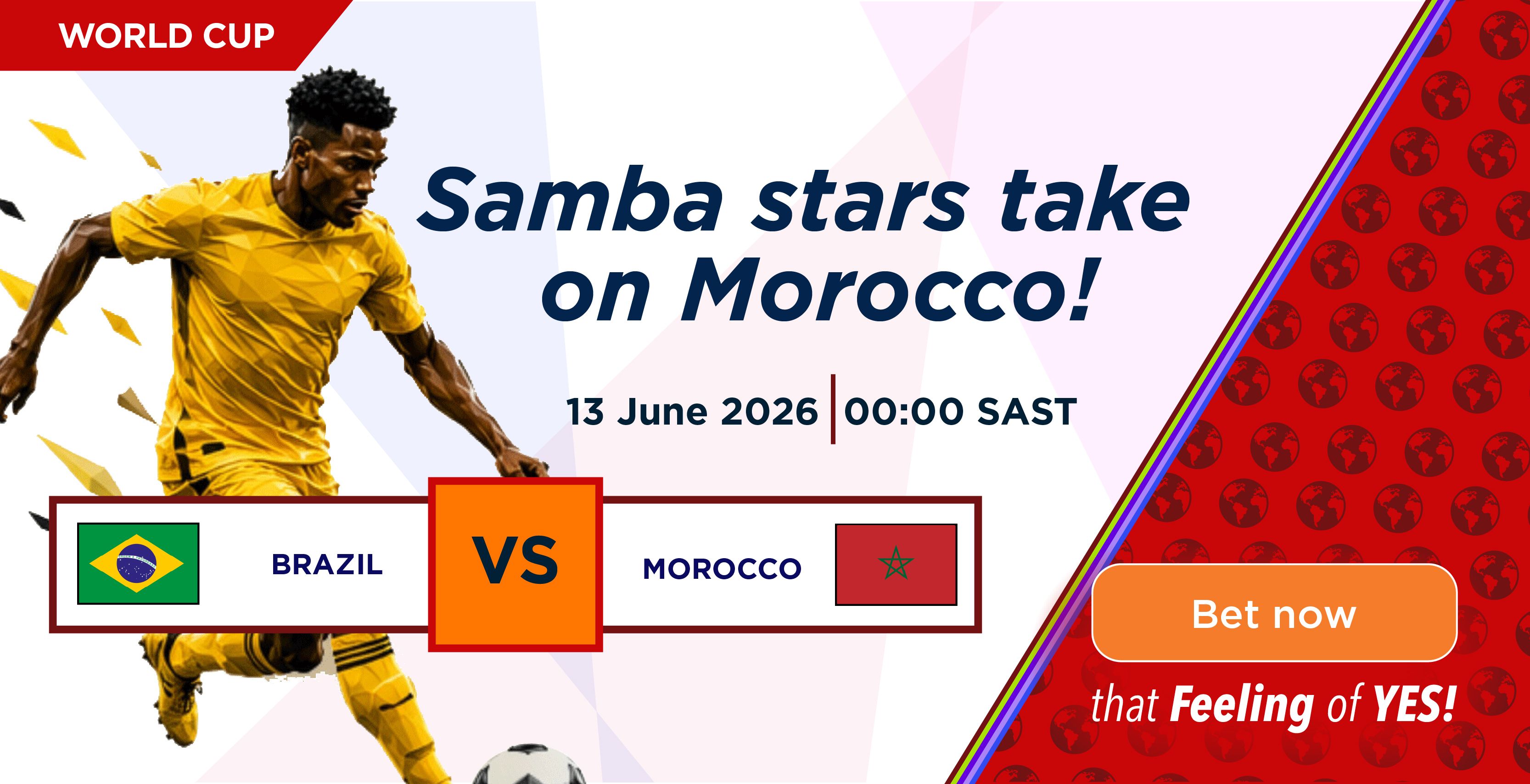 Brazil - Morocco Brazil - Morocco