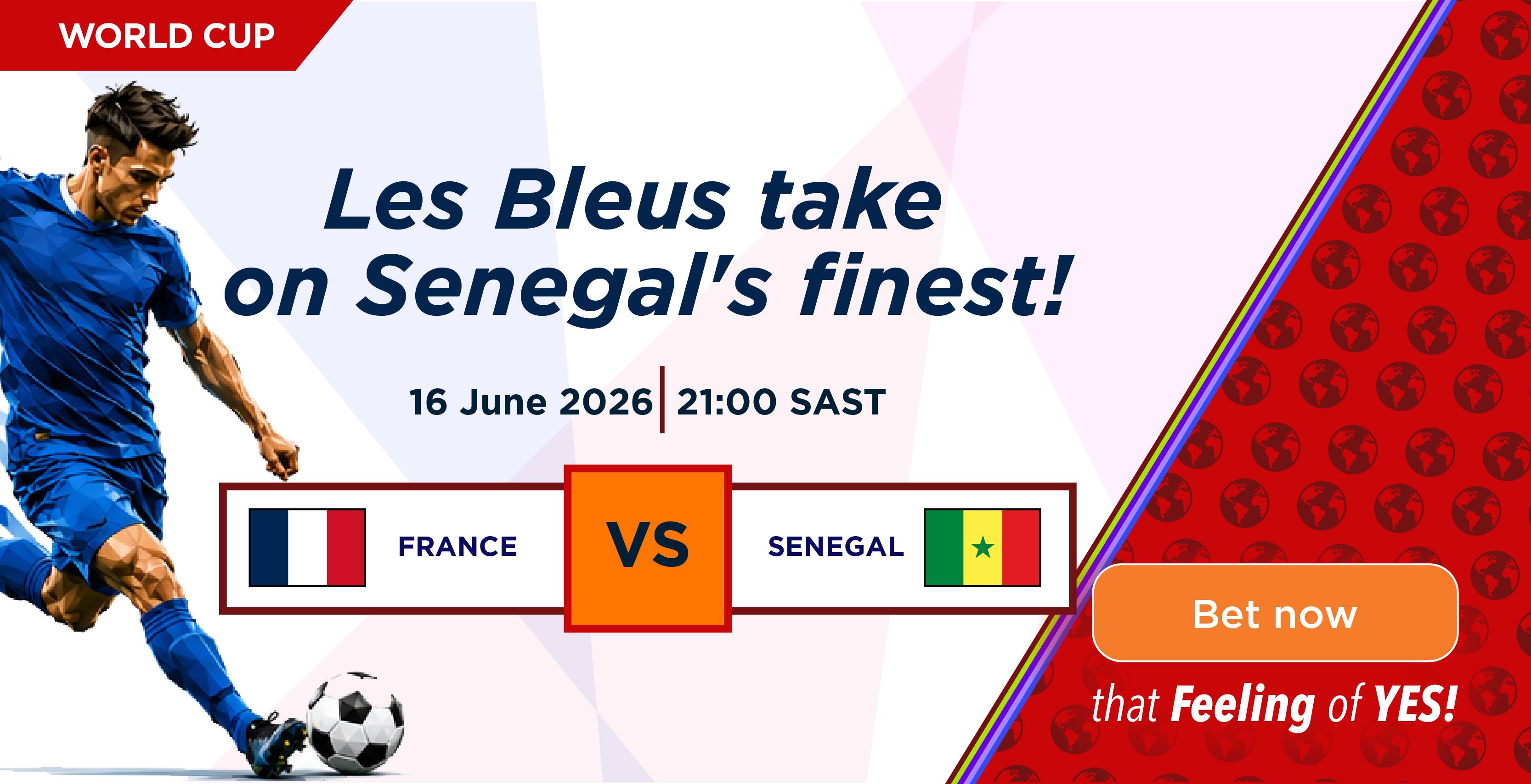 France - Senegal France - Senegal
