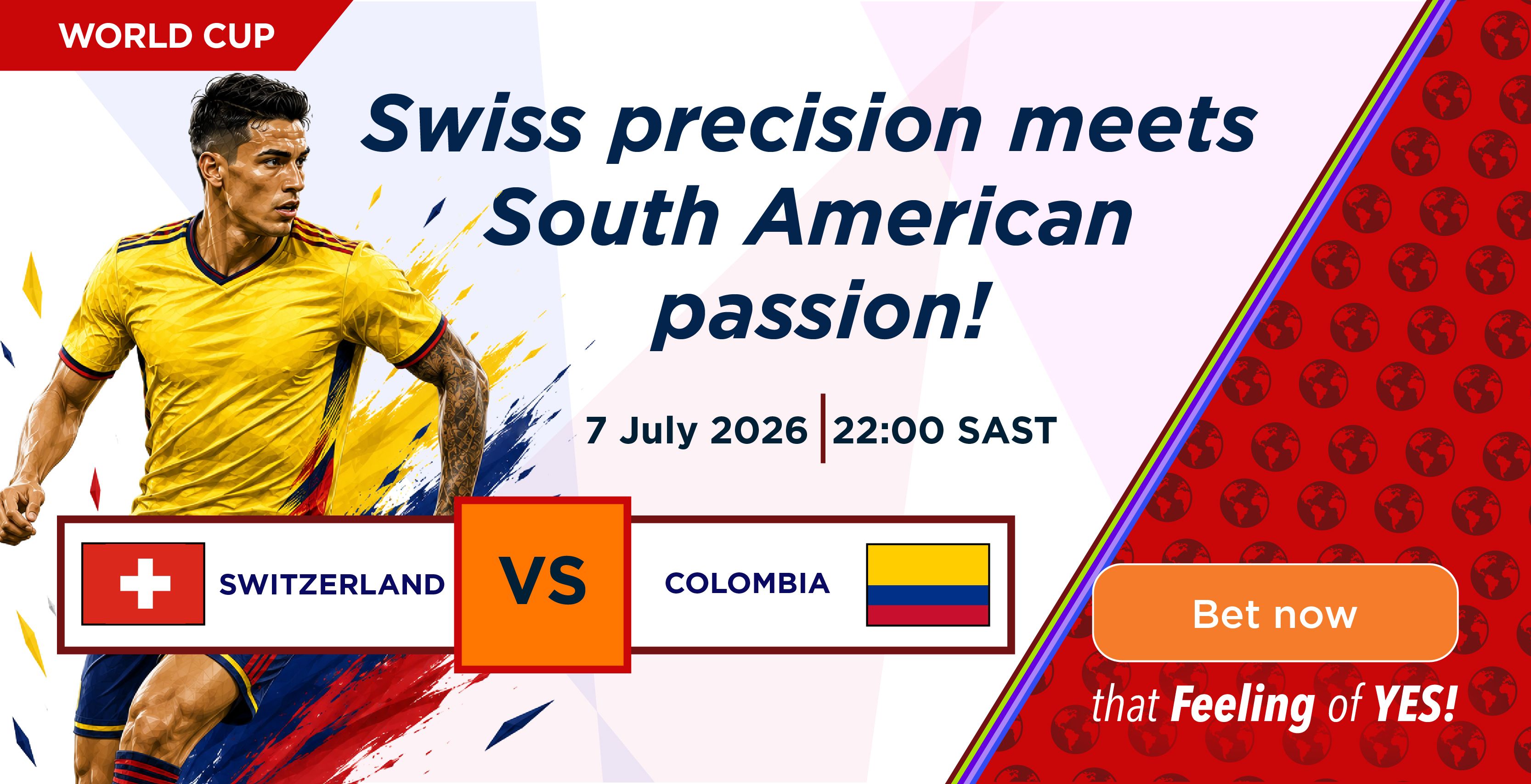 Switzerland - Colombia Switzerland - Colombia